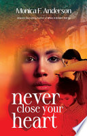 Never Close Your Heart Book