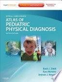 Zitelli and Davis  Atlas of Pediatric Physical Diagnosis E Book Book