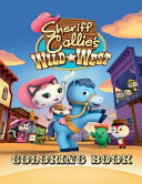 Sheriff Callie S Wild West Coloring Book