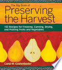 The Big Book of Preserving the Harvest