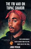 The FBI War on Tupac Shakur