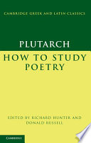 Plutarch  How to Study Poetry  De audiendis poetis 