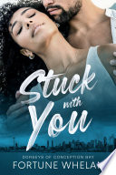 Stuck with You Book