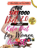 THE SIRTFOOD DIET 2.0 AND KETO DIET FOR WOMEN OVER 50