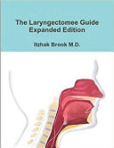 The Laryngectomee Guide Expanded Edition Book