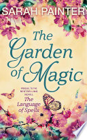 The Garden Of Magic Book