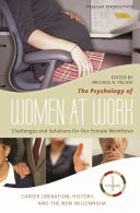 The Psychology of Women at Work