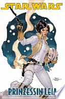 Star Wars Comic: Prinzessin Leia