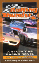 Rolling Thunder Stock Car Racing: On To Talladega