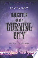 Daughter of the Burning City PDF Book By Amanda Foody