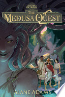 The Medusa Quest PDF Book By Alane Adams