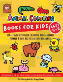Animal Coloring Books for Kids Ages 4 8