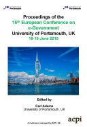 Proceedings of the 15th European Conference on eGovernment 2015
