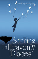 Soaring in Heavenly Places Pdf/ePub eBook