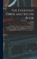 The Everyday Cook and Recipe Book