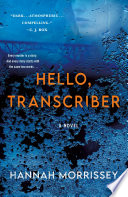 Hello, Transcriber PDF Book By Hannah Morrissey