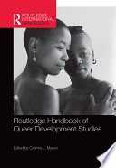 Routledge Handbook of Queer Development Studies Book