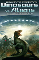 Dinosaurs Vs Aliens Graphic Novel  Volume 1