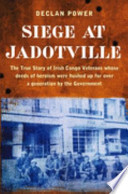 Siege at Jadotville PDF Book By Declan Power