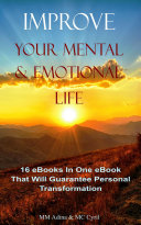 Improve Your Mental And Emotional Life