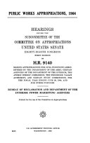 Public Works Appropriations, 1964, Hearings Before the Subcommittee of ... , 88-1 on H.R. 9140