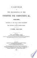 Calendar of the Proceedings of the Committee for Compounding  Etc   1643 1660