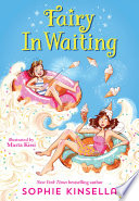 Fairy Mom and Me #2: Fairy In Waiting