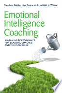 Emotional Intelligence Coaching PDF Book By Stephen Neale,Lisa Spencer-Arnell,Liz Wilson