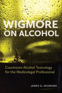 Wigmore on Alcohol