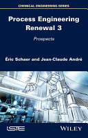 Process Engineering Renewal 3 Pdf/ePub eBook