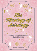 The Mixology of Astrology Pdf/ePub eBook