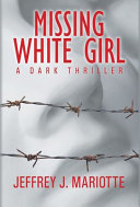 Missing White Girl Book PDF