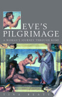 Eve s Pilgrimage