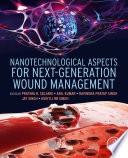 Nanotechnological Aspects for Next Generation Wound Management