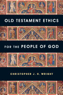 Old Testament Ethics for the People of God Pdf/ePub eBook