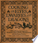 Cooking for Elves, Dwarves and Dragons PDF Book By Thea James,Isabel Minunni