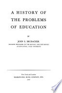 A History of the Problems of Education
