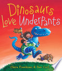 Dinosaurs Love Underpants Book