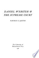 Daniel Webster & the Supreme Court
