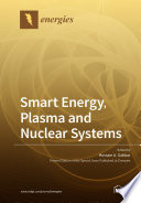 Smart Energy  Plasma and Nuclear Systems