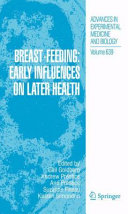 Breast-Feeding: Early Influences on Later Health