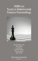 1KBW on Trusts in Matrimonial Finance Proceedings