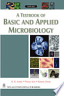 A Textbook of Basic and Applied Microbiology Book