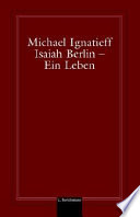 Isaiah Berlin - Ein Leben