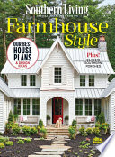 Southern Living Farmhouse Style Book PDF