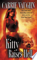 Kitty Raises Hell PDF Book By Carrie Vaughn