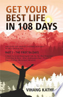 Get Your Best Life in 108 Days PDF Book By Vihang Kathe