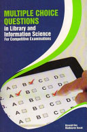 Multiple Choice Questions In Library And Information Science