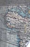 Africa s Narrative Geographies Book