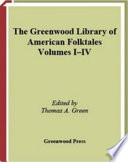 The Greenwood Library of American Folktales  Four Volumes 